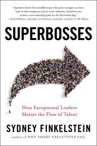 an image of the cover of the book, Superbosses: How Exceptional Leaders Master the Flow of Talent by Sidney Finkelstein